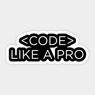 Code Like A Pro Sticker